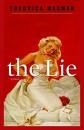 The Lie by Fredrica Wagman